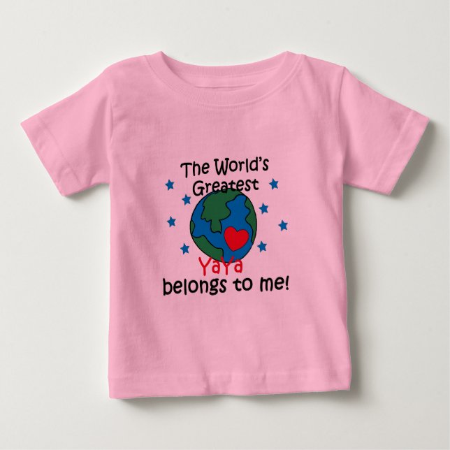 Best YaYa Belongs to me Baby T-Shirt (Front)