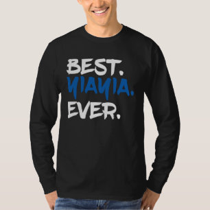 Best Yiayia Ever   Greek Grandma T-Shirt