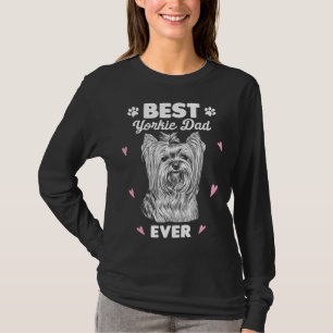 Best Yorkie Dad Yorkshire Terrier Dog T-Shirt