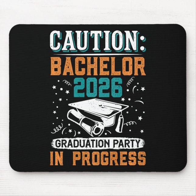 Bestanden Caution Bachelor 2026 Graduation Party G Mouse Pad (Front)