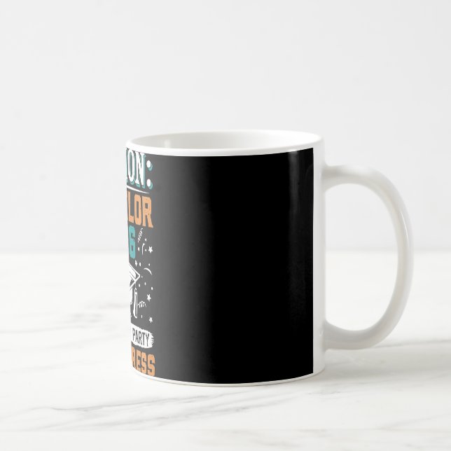 Bestanden Caution Chelor 2026 Graduation Party Gra Coffee Mug (Right)