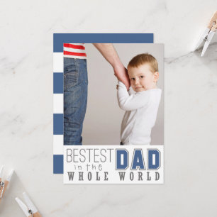 Bestest Dad Father's Day Flat Photo Card / Blue