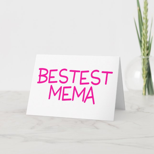 Bestest Mema Card (Front)