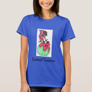 Bestest Teacher T-Shirt