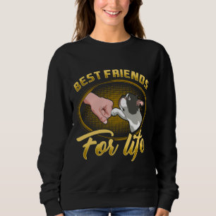 Bestfriends For Life Boston Terrier Dog Mum Dog Da Sweatshirt