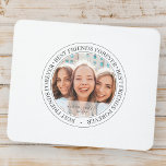 Bestfriends Forever BFF Simple Modern Custom Photo Mouse Pad<br><div class="desc">This simple and classic design is composed of serif typography and add a custom photo. "Best friends Forever" circles the photo of your friends</div>