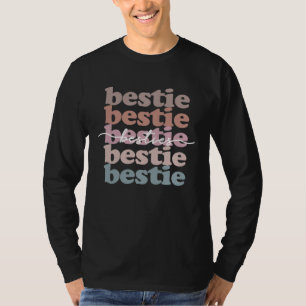 Bestie Bestfriend Sisterhood Friendship T-Shirt