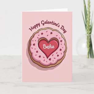 Bestie Galentines Day Donut Card