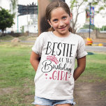 Bestie of the Birthday Girl Squad Custom Matching T-Shirt<br><div class="desc">Looking for a unique way to show your support for your friend on her birthday? Check out our personalised matching shirts! Each shirt is made just for the birthday girl and her closest family members, so everyone will know that they're part of the squad. Plus, who can resist a cute...</div>