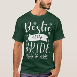 Bestie of the Bride Maid of Honour Wedding 83 T-Shirt