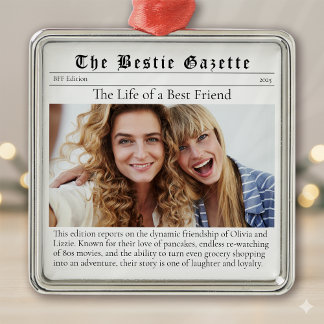 Bestie Photo Keepsake Funny Newspaper Metal Tree Decoration