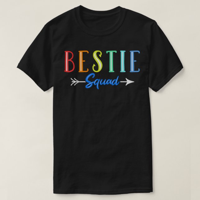 Bestie Squad  T-Shirt (Design Front)