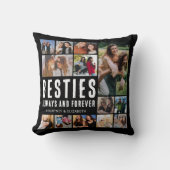 Besties Always & Forever Photo Collage Throw Pillo Cushion (Front)