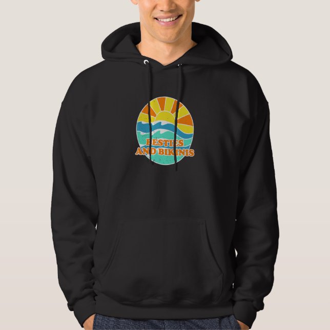 Besties And Bikinis Beach Friends Beach Bum Buddy Hoodie (Front)
