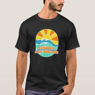 Besties And Bikinis Beach Friends Beach Bum Buddy T-Shirt