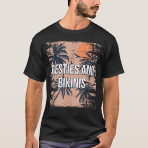 Besties and Bikinis Beach Friends Ocean Buddy Swim T-Shirt