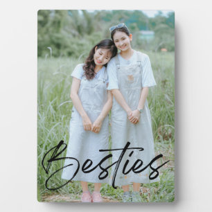Besties Best Friend Script Overlay Photo Plaque
