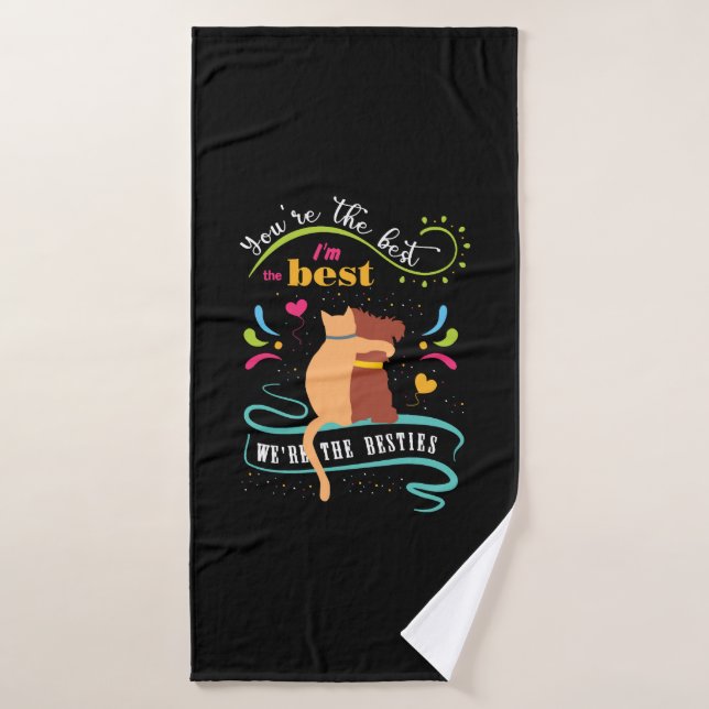 Besties Cat and Dog Funny Quote Bath Towel (Bath Towel)