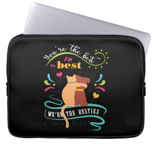Besties Cat and Dog Funny Quote Laptop Sleeve
