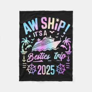 Besties Cruise 2025 Besties Cruising Summer Vacati Fleece Blanket