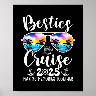 Besties Cruise 2025 Matching Friends Group Cruisin Poster