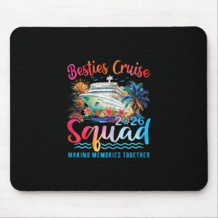 Besties Cruise Squad 2026 Matching Summer Vacation Mouse Pad