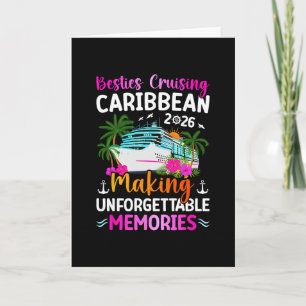 Besties Cruising Caribbean 2026 Making Memories Card