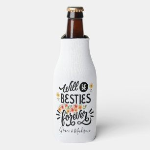 Besties for Life BFF Friends Forever Gift Bottle Cooler