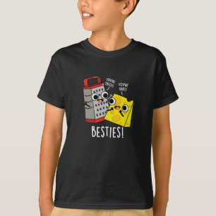 Besties Funny Cheese Grater Pun Dark BG T-Shirt