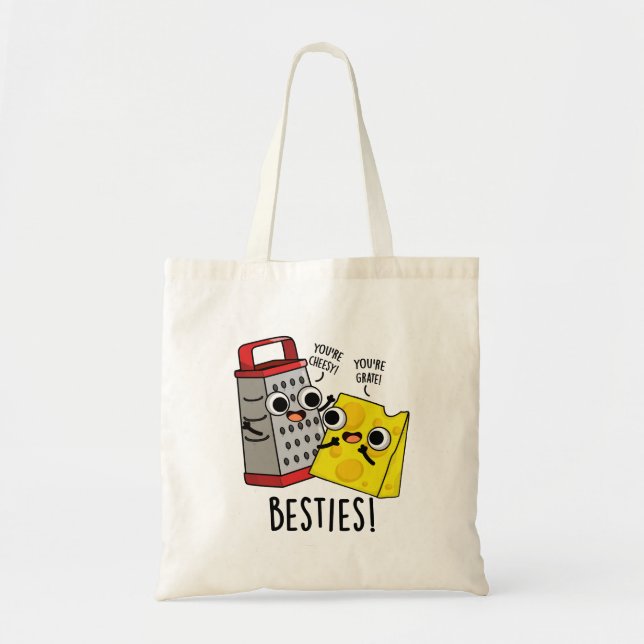 Besties Funny Cheese Grater Pun  Tote Bag (Front)