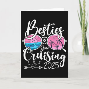 Besties Gone Cruising 2025 Girls Matching Women Cr Card