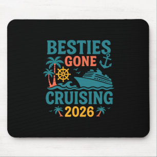 Besties Gone Cruising 2026 Girls Matching Women Cr Mouse Pad