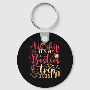 Besties Trip 2025 Matching Friends Cruise Summer V Key Ring