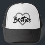 Besties. Trucker Hat<br><div class="desc">Great gift for you and your "Bestie". Show your best friend,  that you really care,  with this trendy hat. Features a heart image,  with the word,  "Besties." Stylish in simple Black and White.</div>