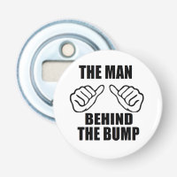 bestselling Man behind the bump bottle opener
