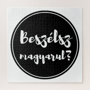 Beszélsz Magyarul, Do You Speak Hungarian, pin Jigsaw Puzzle