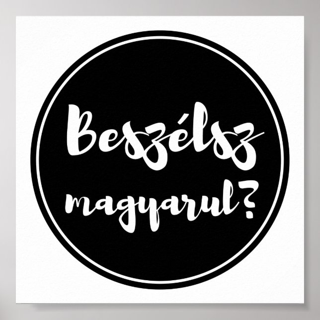 Beszélsz Magyarul, Do You Speak Hungarian, pin Poster (Front)
