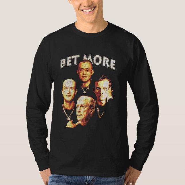 Bet More OGs T-Shirt (Front)