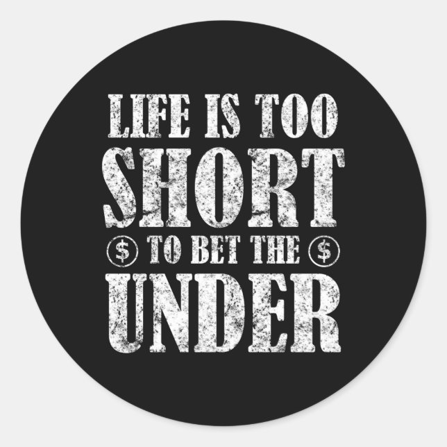 Bet The Over Online Sports Betting Gambling Classic Round Sticker (Front)