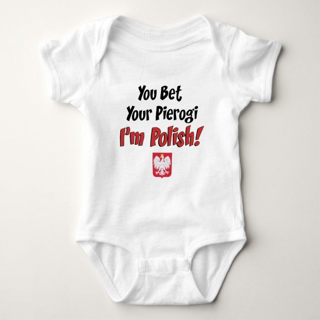 Bet Your Pierogi Polish Baby Bodysuit (Front)