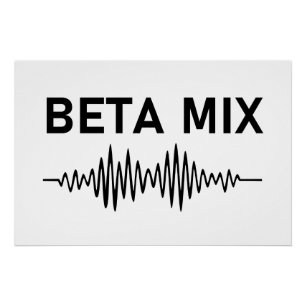 Beta Mix - Audio Waveform Poster