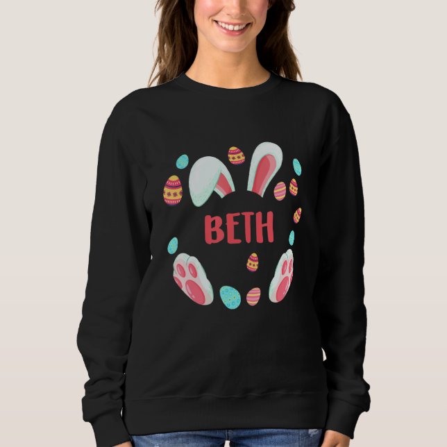 Beth Easter 2022 Idea Family Toddler Boy Girl Outf Sweatshirt (Front)