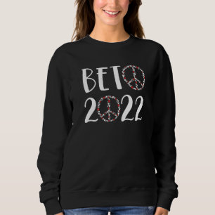 BETO 2022 Peace Sign Hearts Governor O'Rourke Texa Sweatshirt