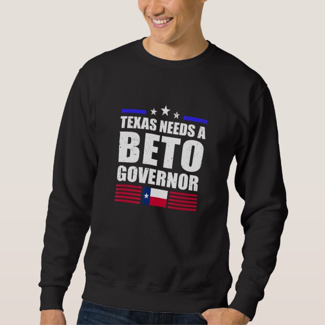 Beto For Governor O'rourke Texas 2022 Election Ant Sweatshirt (Front)