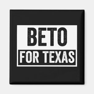 beto FOR TEXAS Magnet