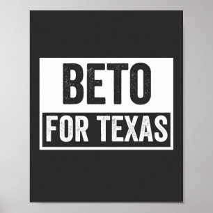 beto FOR TEXAS Poster