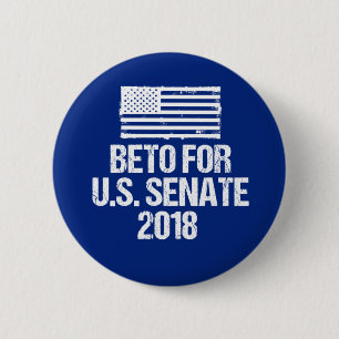 Beto for U.S. Senate 2018 Texas Election 6 Cm Round Badge