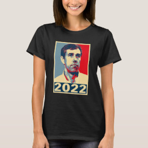 Beto O'rourke   Beto 2022 T-Shirt