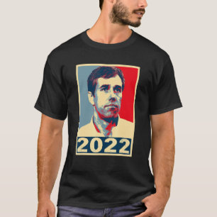 Beto O'rourke Beto 2022 T-Shirt