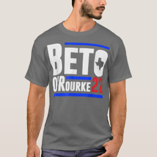 Beto ORourke for Governor 2022 Teas Democrat Liber T-Shirt